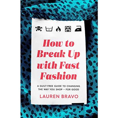 How To Break Up With Fast Fashion