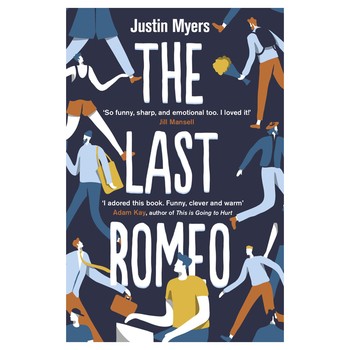 The Last Romeo by Justin Myers