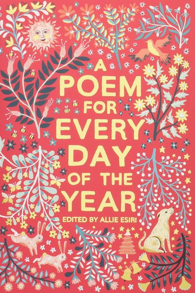 A Poem For Every Day Of The Year from Allie Esiri