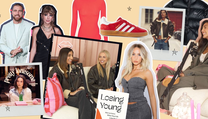A/W Fashion Wish Lists, Madeline Argy’s New Podcast & Grief After Losing A Parent