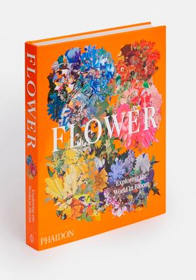 Flower: Exploring the World in Bloom from Phaidon Editors 