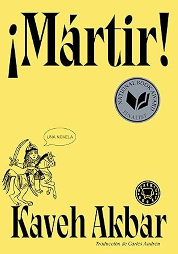 Martyr!  from Kaveh Akbar