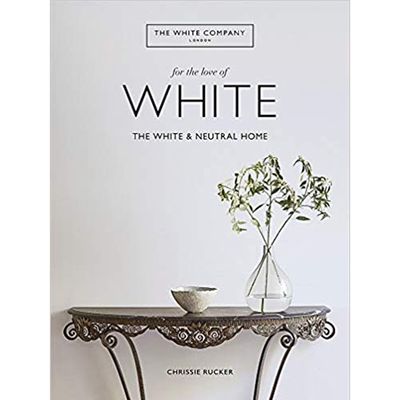 For the Love of White: The White & Neutral Home from Chrissie Rucker