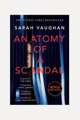 Anatomy Of A Scandal from Sarah Vaughan