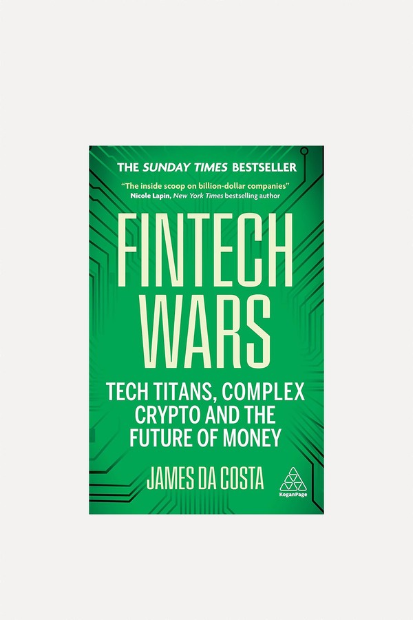 Fintech Wars from James Da Costa