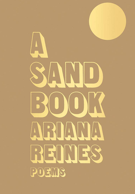A Sand Book from Ariana Reines