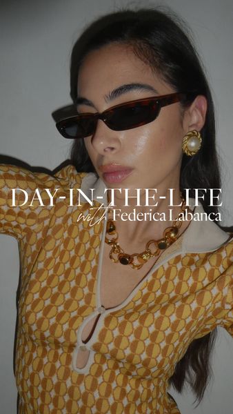Day-In-The-Life With Federica Labanca