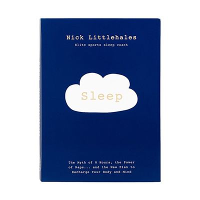 Sleep Book By Nick Littlehales: More Sleep