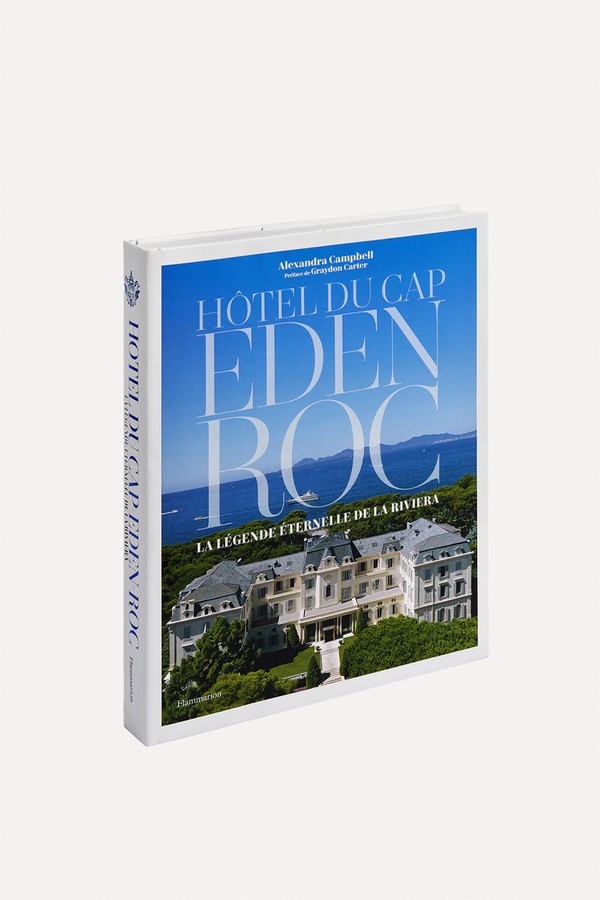 Hotel Du Cap-Eden-Roc: A Timeless Legend On The French Riviera from Alexandra Campbell