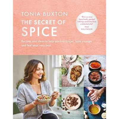 The Secret of Spice by Tonia Buxton from Waterstones