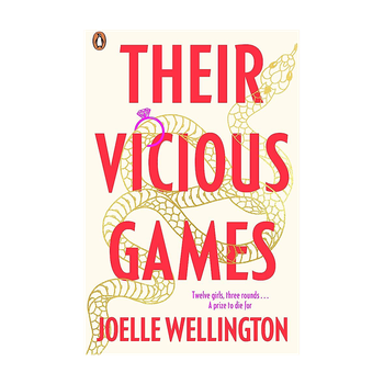 Their Vicious Games from Joelle Wellington