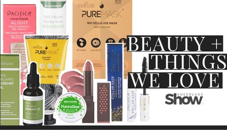 The SheerLuxe Show: 2019 Beauty Haul - Vegan & Cruelty Free