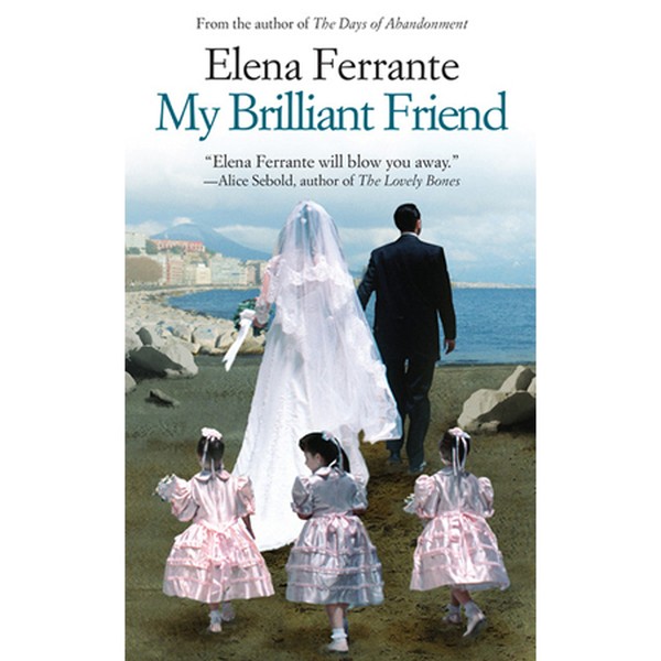 My Brilliant Friend from Elena Ferrante