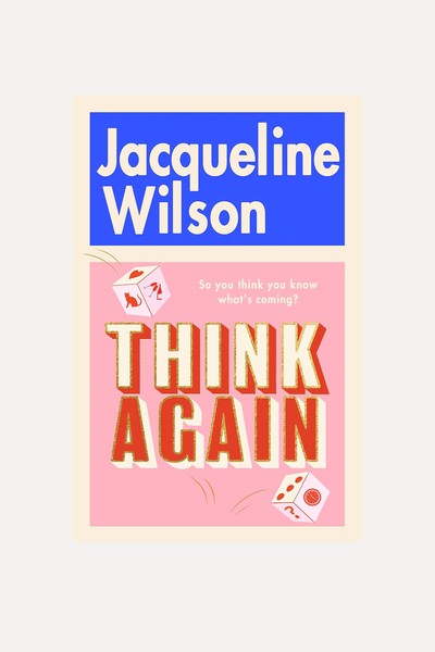 Think Again from Jacqueline Wilson