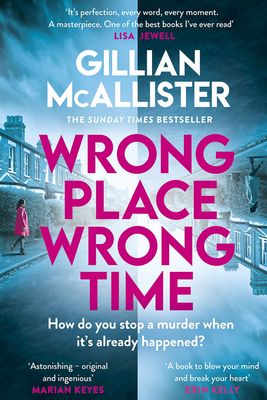 Wrong Place Wrong Time from Gillian McAllister 