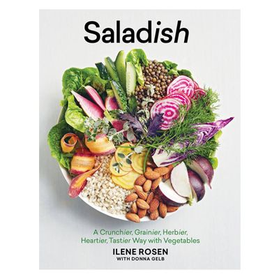 Saladish: A Crunchier, Grainer, Herbier, Heartier Way with Vegetables by Illen Rosen, £15.28