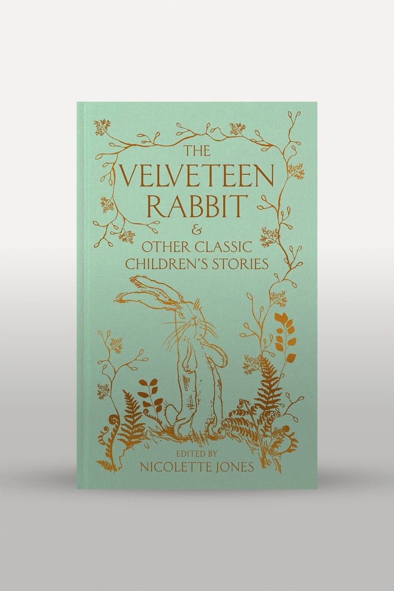 The Velveteen Rabbit & Other Classic Children's Stories from Multiple Authors