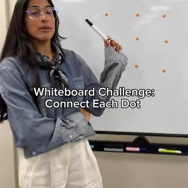 Whiteboard challenge: without taking your pen off the paper, connect the dots, using 4 straight line