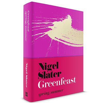 Greenfeast - Spring, Summer from By Nigel Slater