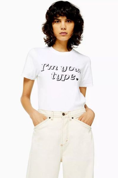 I'm Your Type T-Shirt