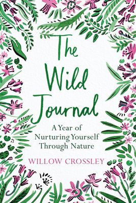 The Wild Journal, by Willow Croslley from Amazon