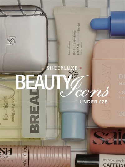 SheerLuxe Beauty Icons: 25 Under £25