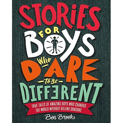 Stories For Boys Who Dare To Be Different from Quercus