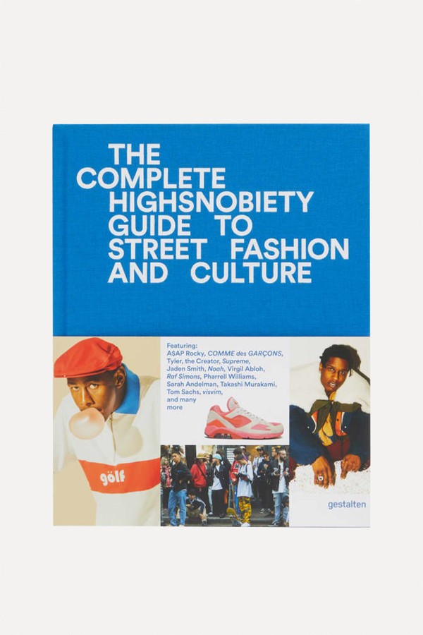 The Incomplete: Highsnobiety Guide To Street Fashion & Culture from Gestalten & Highsnobiety
