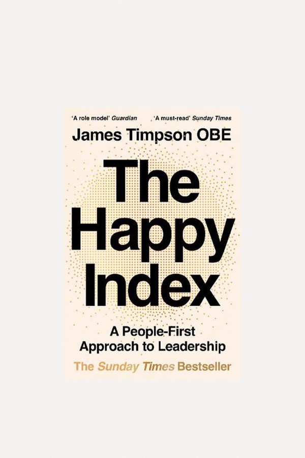 The Happy Index from James Timpson