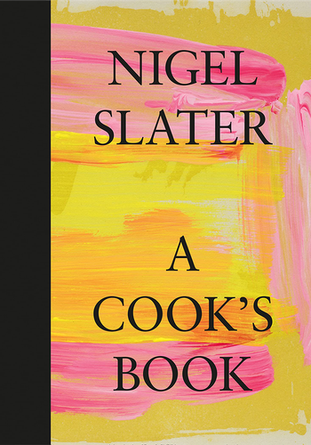  A Cook's Book from Nigel Slater