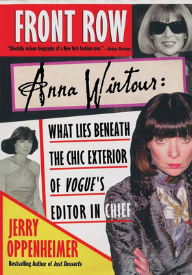 Front Row: Anna Wintour from By Jerry Oppenheimer