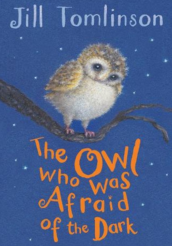 The Owl Who Was Afraid Of The Dark from Jill Tomlinson