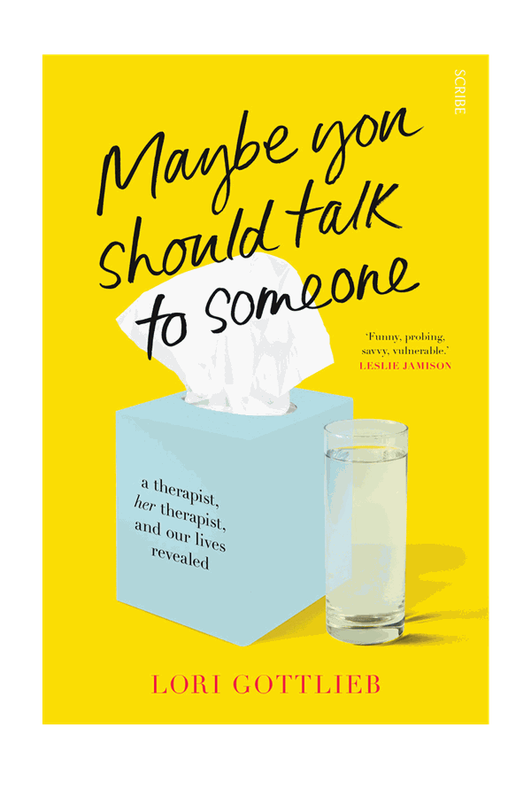 Maybe You Should Talk to Someone from Lori Gottlieb