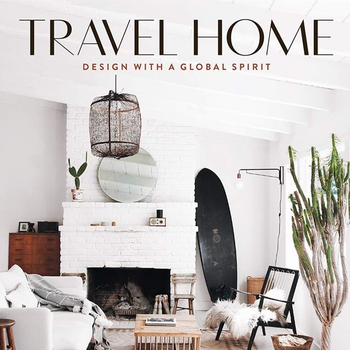 Travel Home: Design with a Global Spirit