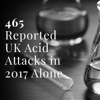 UK Acid Attacks: What You Need To Know