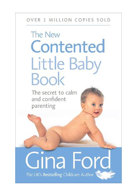 The New Contented Little Baby Book from By Contented Little Baby Gina Ford