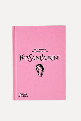 The World According to Yves Saint Laurent Book from Yves Saint Laurent