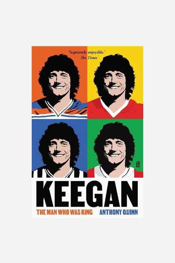 Keegan: The Man Who Was King from Anthony Quinn