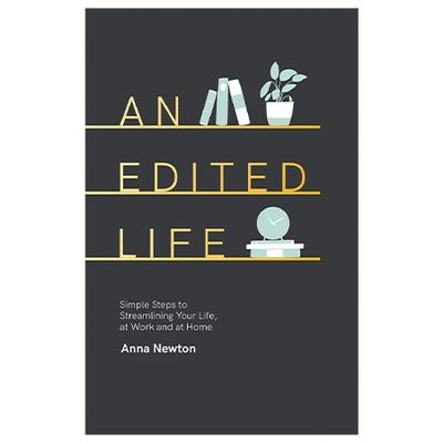 An Edited Life: Simple Steps To Streamlining Your Life from Amazon