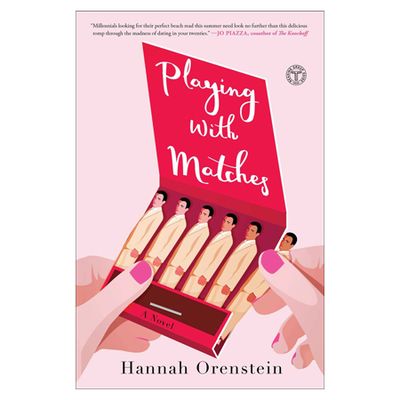 Playing With Matches by Hannah Orenstein, £12.04