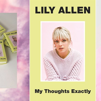 Book review: My Thoughts Exactly by Lily Allen