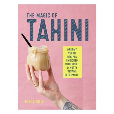 The Magic Of Tahini 