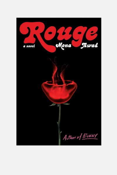 Rouge  from Mona Awad