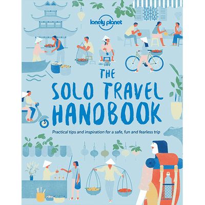 The Solo Travel Handbook from Lonely Planet
