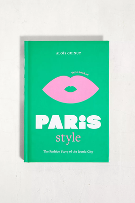 Little Book Of Paris Style from Aloïs Guinut