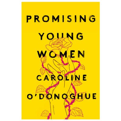 Promising Young Women from Caroline O’Donoghue