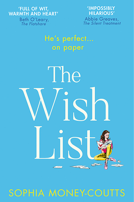 The Wish List from Sophia Money-Coutts