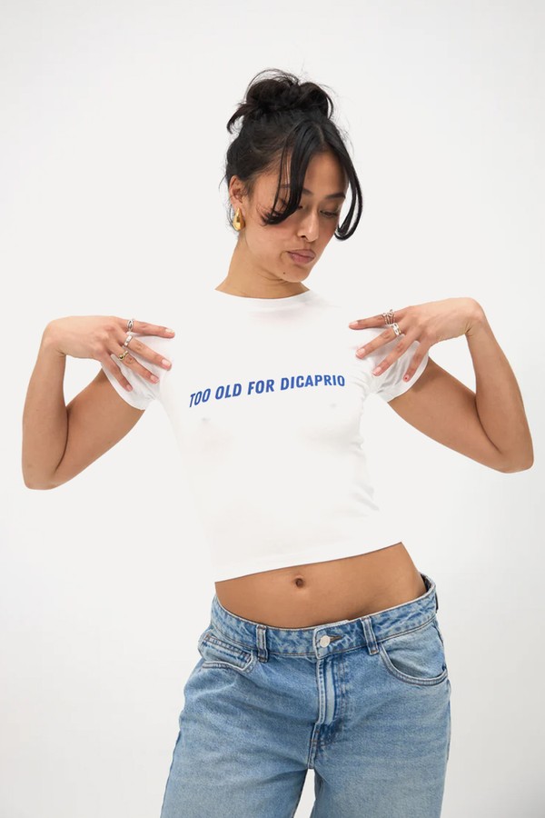 Too Old For Dicaprio T-Shirt 