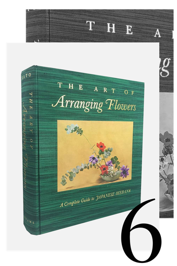 The Art Of Arranging Flowers: A Complete Guide To Japanese Ikebana from Shozo Sato