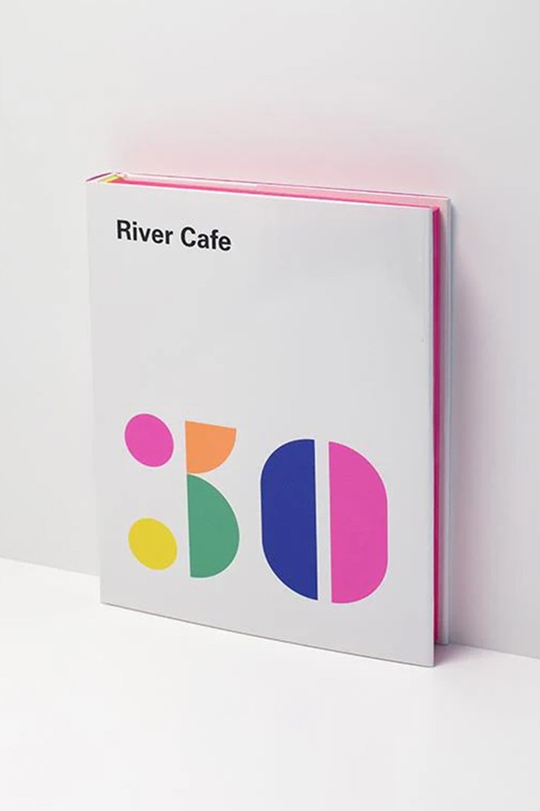 River Cafe 30 Cookbook from River Cafe